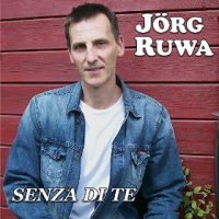 Jörg Ruwa - Senza Di Te