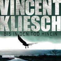 Rezension: Bis in den Tod hinein - Vincent Kliesch