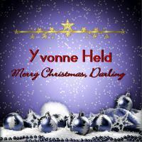 Yvonne Held - Merry Christmas Darling
