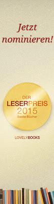 http://www.lovelybooks.de/leserpreis/2015/nominierungen/romane/
