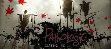 Review: Pathologic Classic HD