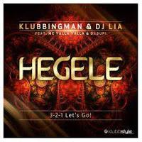 Klubbingman & DJ Lia - Hegele (3-2-1 Lets Go)