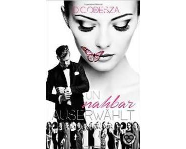 Auserwählt – Unnahbar