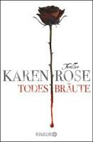 Karen Rose - Ihre Romane