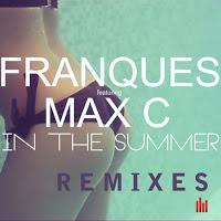 Franques feat. Max C - In The Summer