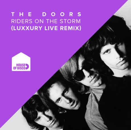 The Doors – Riders on the Storm (Luxxury Live Remix)