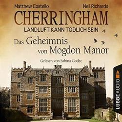 Cherringham – Das Geheimnis von Mogdon Manor : Landluft kann tödlich sein 02#