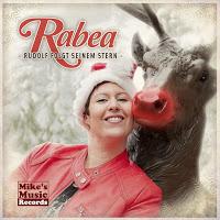 Rabea - Rudolf Folgt Seinem Stern