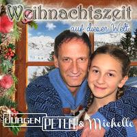Jürgen Peter & Michelle - Weihnachtszeit Auf Dieser Welt