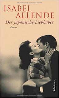 Isabel Allende - Der japanische Liebhaber
