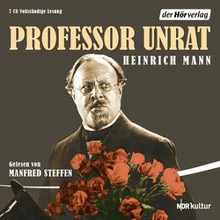 [Hörbuch]Heinrich Mann - Professor Unrat