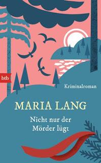 Maria Lang – Nicht nur der Mörder lügt