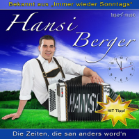 Hansi Berger - Die Zeiten, Die San Anders Wordn