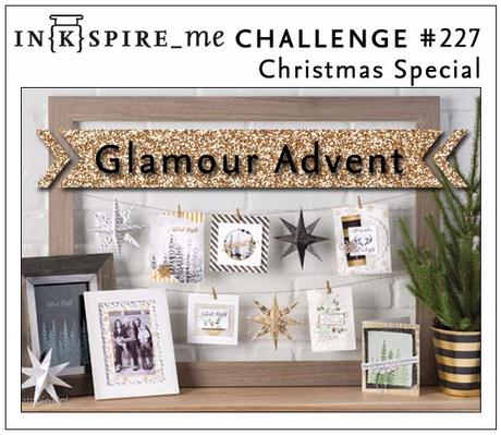 In{k}spire_me Challenge #227 - Weihnachtsspecial {Glamour Advent}