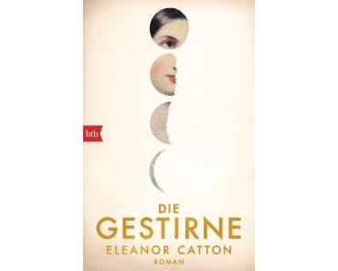 Catton, Eleanor: Die Gestirne