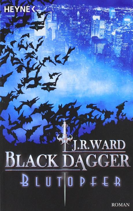 J.R. Ward: Blutopfer (Black Dagger 2)