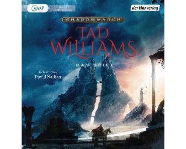 Williams, Tad: Shadowmarch 2 – Das Spiel (Hörbuch)