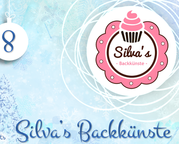 Adventsbloggerei: Nr. 8 - Silva's Backkünste