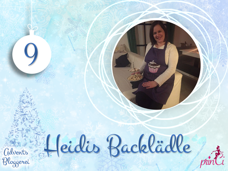 Adventsbloggerei: Nr. 9 - Heidis Backlädle