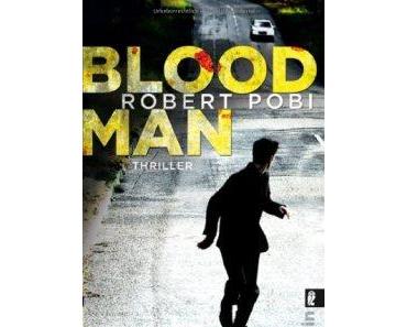 Rezension: Bloodman von Robert Pobi