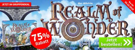 Spiele-Offensive Aktion - Gruppendeal Realm of Wonder