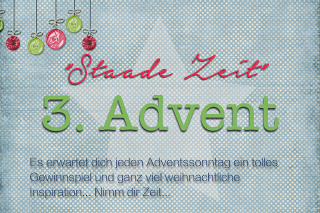 Staade Zeit - 3. Advent