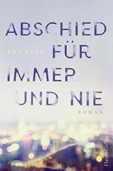 Lesetipp: Abschied für immer und nie (Amy Reed)