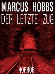 Marcus_Hobbs_Der-letzte-Zug
