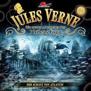 Hörspielrezension: «Jules Verne – Die neuen Abenteuer des Phileas Fogg Folge 2: Der Schatz von Atlantis» (Maritim)