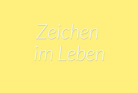 yellowgirl_Zeichen_im_leben