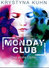 http://www.beautybooks.at/2015/11/rezension-monday-club-das-erste-opfer.html