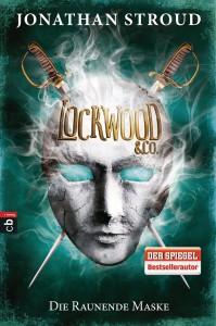 [Rezension] Lockwood & Co. – Die raunende Maske von Jonathan Stroud