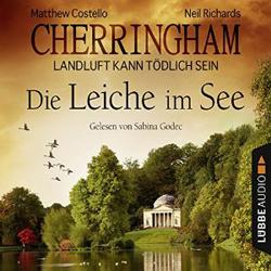Cherringham – Die Leiche im See : Landluft kann tödlich sein 07#