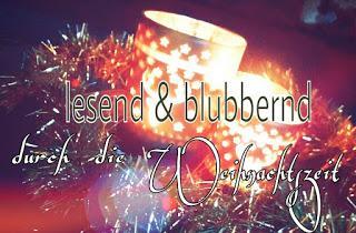 {Tag 2} Lesend & Blubbernd durch die Weihnachtszeit