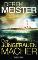 Leserrezension zu "Der Jungfrauenmacher" von Derek Meister