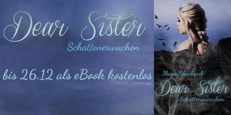 [Info] Kostenloses eBook ~ Dear Sister - Schattenerwachen