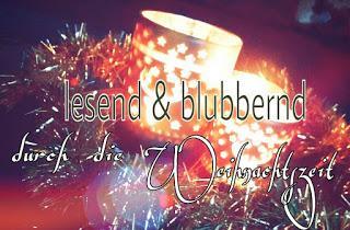 {Tag 6} Lesend & Blubbernd durch die Weihnachtszeit