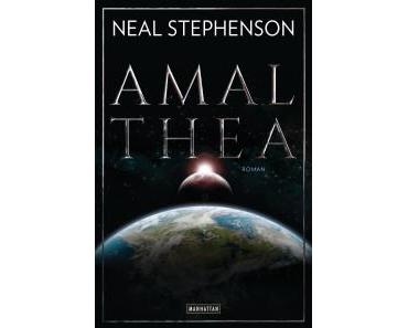 Stephenson, Neal: Amalthea