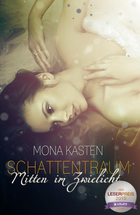 eBook Rezension: Schattentraum 02- Mitten im Zwielicht von Mona Kasten