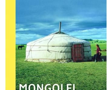 Carmen Rohrbach: Mongolei. Zu Pferd durch das Land der Winde.