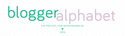 {Blogprojekt 2016: Das Blogger-Alphabet} - A wie Arbeit / Ausbildung