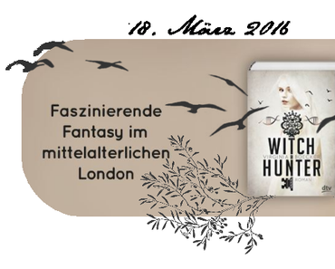 Neuerscheinungen | "Witch Hunter" - Virginia Boecker
