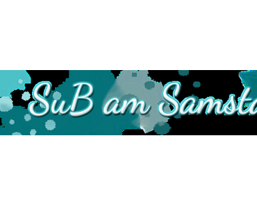 SuB am Samstag #31