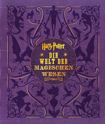 {R} Harry Potter: Die Welt der magischen Wesen und Harry Potter: Magische Orte aus den Filmen