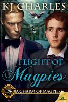 Rezension: A Charm of Magpies Trilogie / KJ Charles