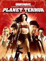 Planet Terror (2007)