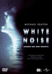 White Noise – Schreie aus dem Jenseits (2005)