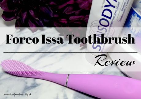 Foreo Issa Toothbrush - Review
