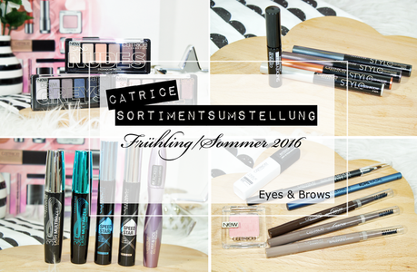 Catrice Sortimentsumstellung Frühling/Sommer 2016 | Eyes & Brows