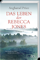 Rezension: Das Leben der Rebecca Jones - Angharad Price